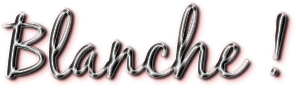 blanche signature